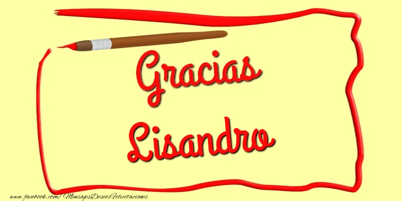 Felicitaciones de gracias - Mensajes | Gracias Lisandro