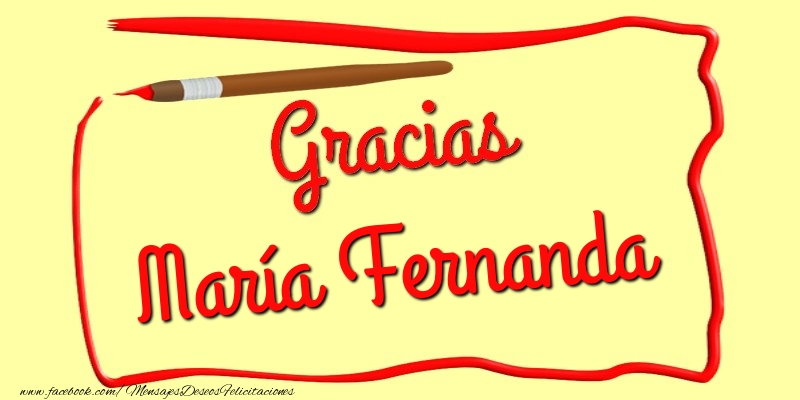 Felicitaciones de gracias - Gracias María Fernanda