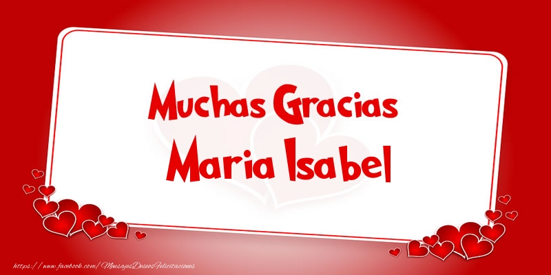 Felicitaciones de gracias - Muchas Gracias Maria Isabel