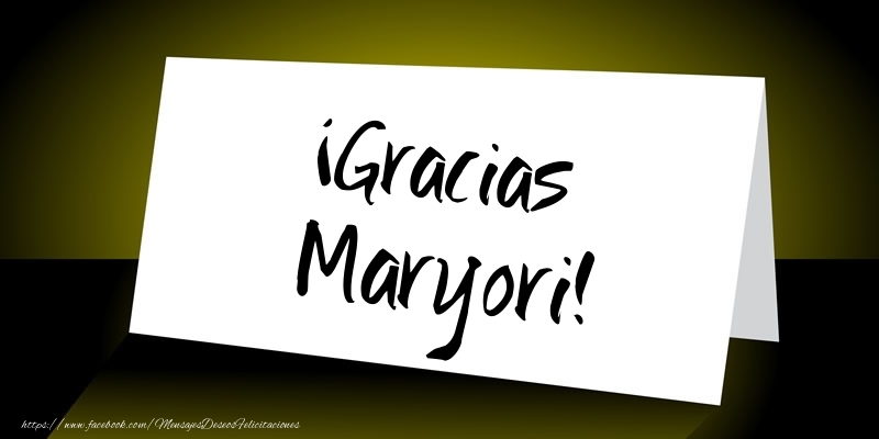 Felicitaciones de gracias - ¡Gracias Maryori!