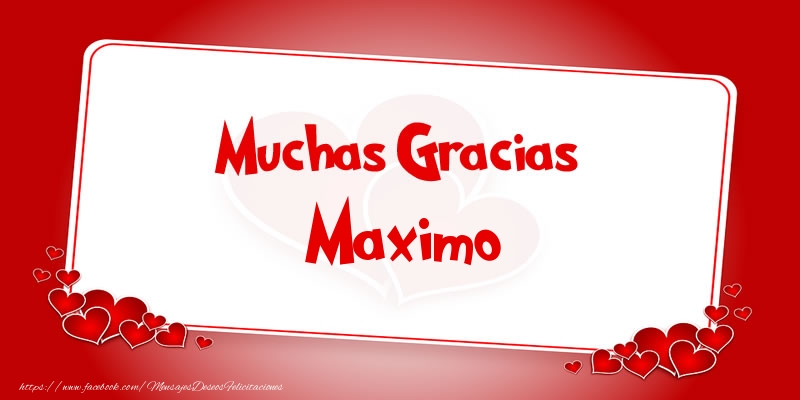 Felicitaciones de gracias - Muchas Gracias Maximo