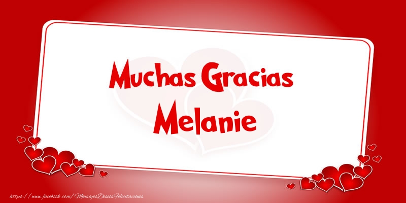 Felicitaciones de gracias - Muchas Gracias Melanie