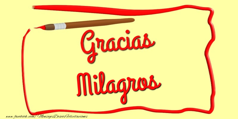 Felicitaciones de gracias - Gracias Milagros