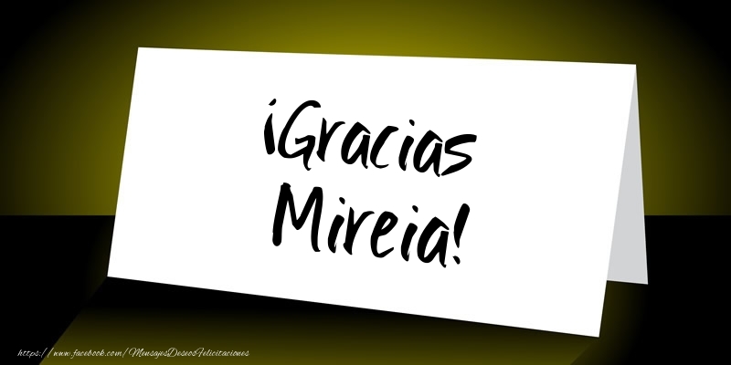 Felicitaciones de gracias - ¡Gracias Mireia!
