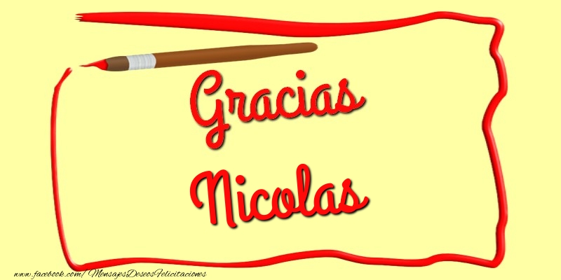Felicitaciones de gracias - Gracias Nicolas