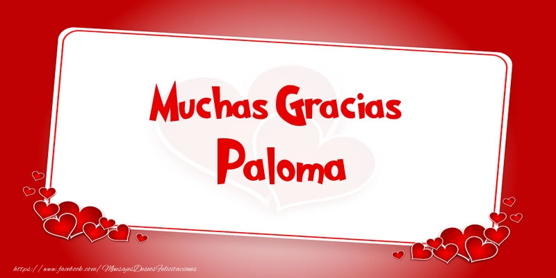 Felicitaciones de gracias - Muchas Gracias Paloma