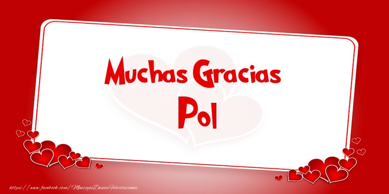 Felicitaciones de gracias - Muchas Gracias Pol