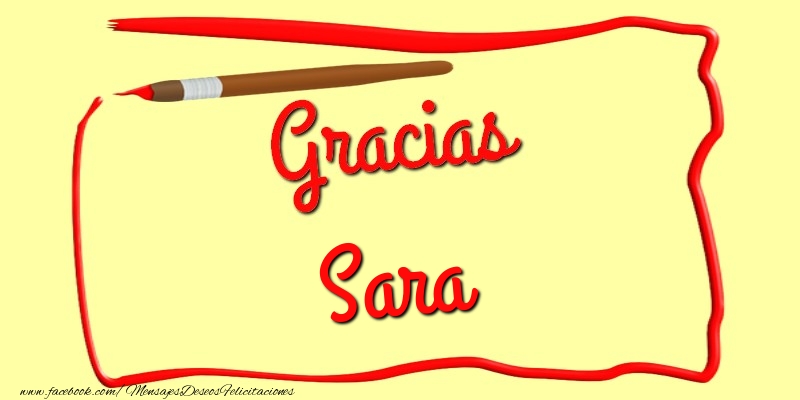 Felicitaciones de gracias - Gracias Sara