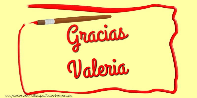 Felicitaciones de gracias - Gracias Valeria
