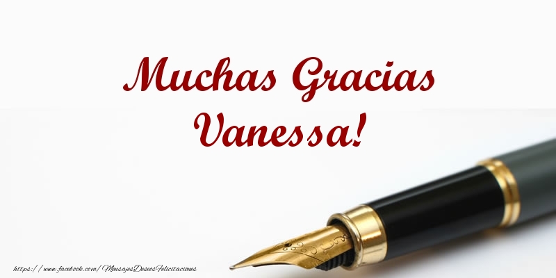 Felicitaciones de gracias - Muchas Gracias Vanessa!