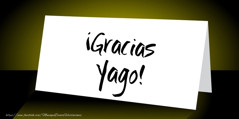 Felicitaciones de gracias - ¡Gracias Yago!