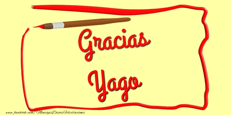 Felicitaciones de gracias - Gracias Yago