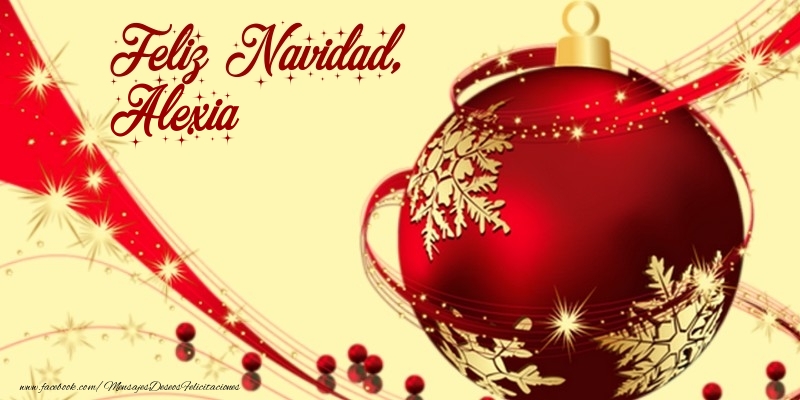 Felicitaciones de Navidad - Feliz Navidad, Alexia