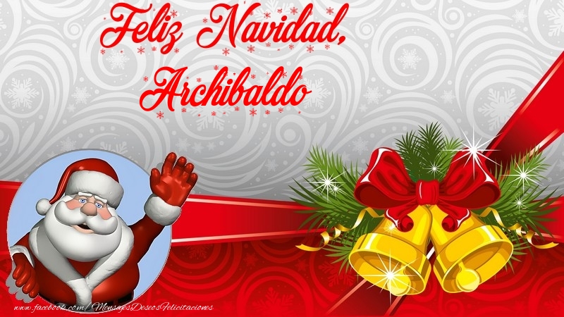 Felicitaciones de Navidad - Feliz Navidad, Archibaldo