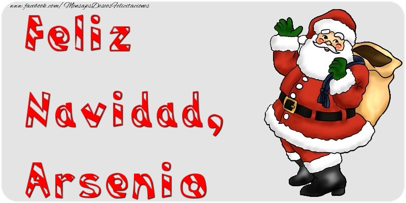 Felicitaciones de Navidad - Papá Noel | Feliz Navidad, Arsenio