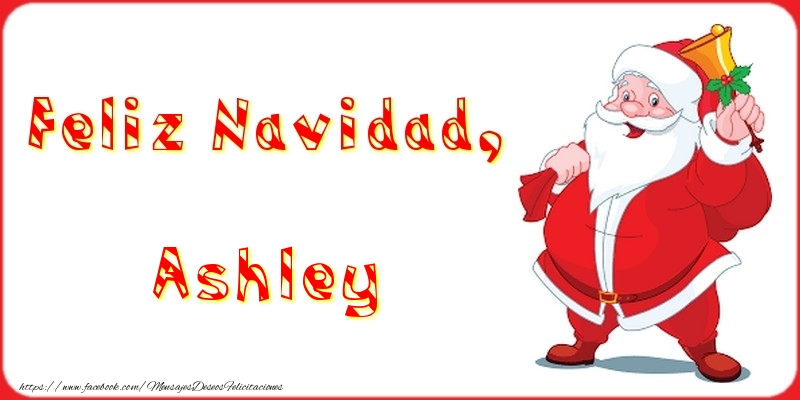 Felicitaciones de Navidad - Feliz Navidad, Ashley