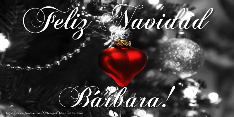 Felicitaciones de Navidad - Feliz Navidad Bárbara!