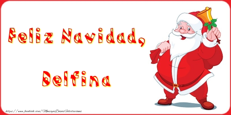 Felicitaciones de Navidad - Feliz Navidad, Delfina