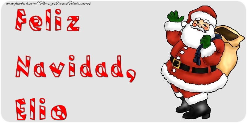 Felicitaciones de Navidad - Papá Noel | Feliz Navidad, Elio