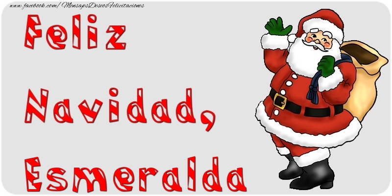 Felicitaciones de Navidad - Feliz Navidad, Esmeralda