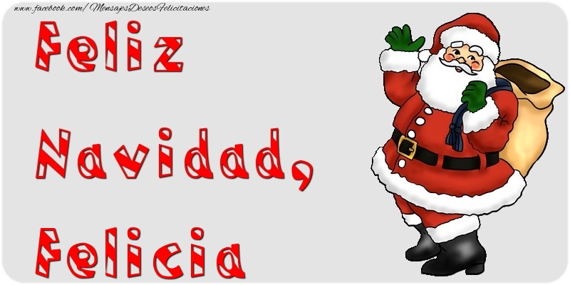 Felicitaciones de Navidad - Feliz Navidad, Felicia