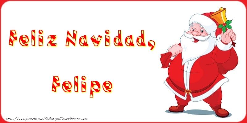 Felicitaciones de Navidad - Feliz Navidad, Felipe