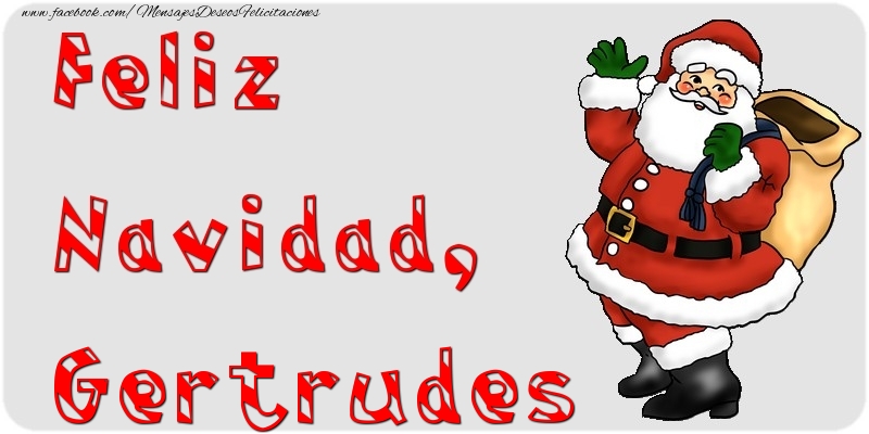 Felicitaciones de Navidad - Papá Noel | Feliz Navidad, Gertrudes