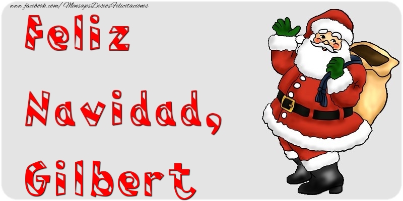 Felicitaciones de Navidad - Feliz Navidad, Gilbert