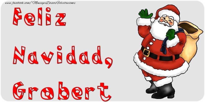 Felicitaciones de Navidad - Papá Noel | Feliz Navidad, Grobert