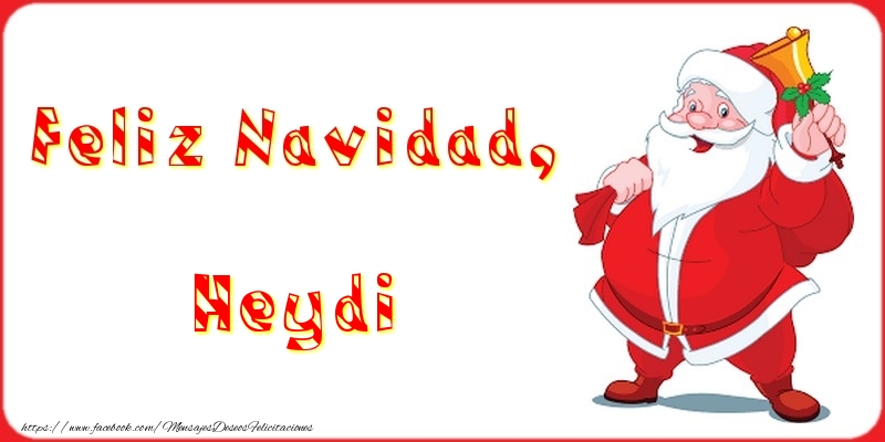 Felicitaciones de Navidad - Feliz Navidad, Heydi