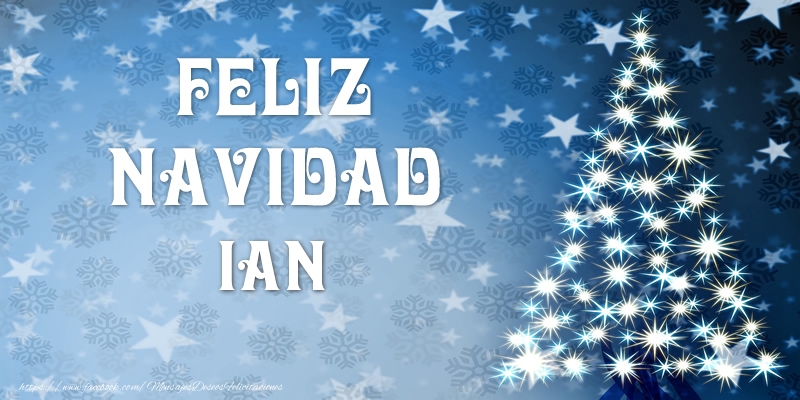 Felicitaciones de Navidad - Feliz Navidad Ian