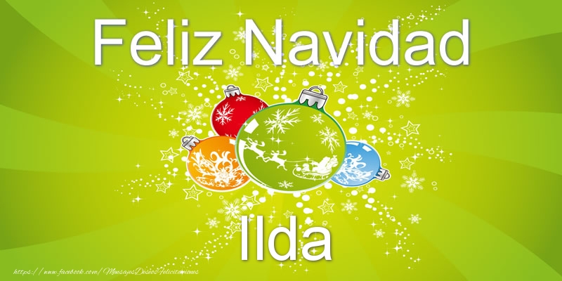 Felicitaciones de Navidad - Feliz Navidad Ilda