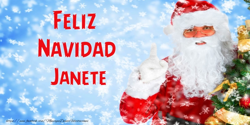 Felicitaciones de Navidad - Papá Noel | Feliz Navidad Janete