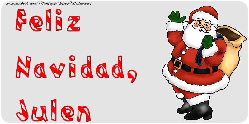 Felicitaciones de Navidad - Papá Noel | Feliz Navidad, Julen