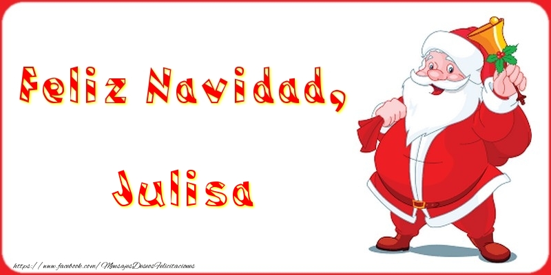 Felicitaciones de Navidad - Papá Noel | Feliz Navidad, Julisa