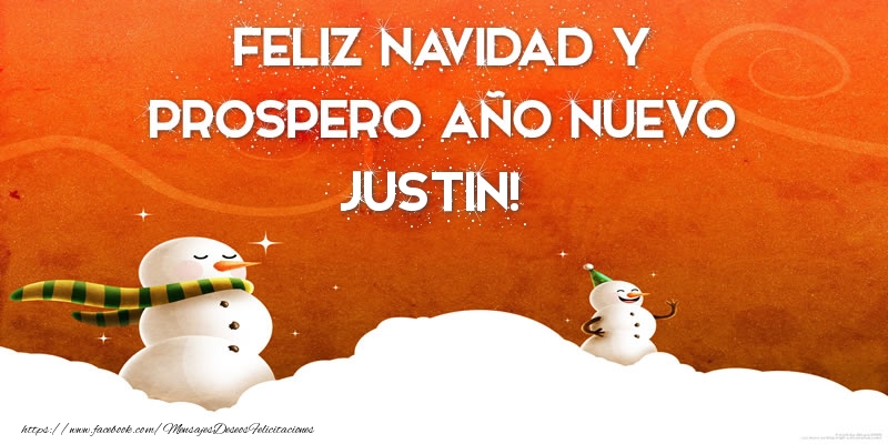 Felicitaciones de Navidad - Muñeco De Nieve | FELIZ NAVIDAD Y PROSPERO AÑO NUEVO Justin!