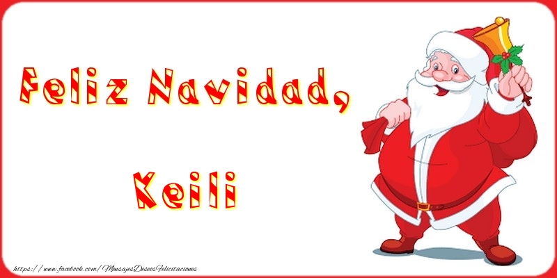 Felicitaciones de Navidad - Feliz Navidad, Keili