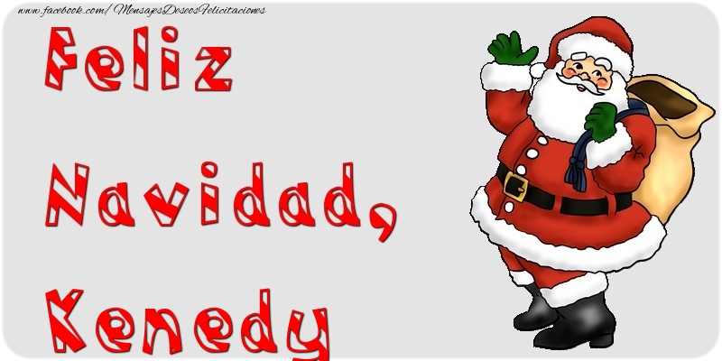 Felicitaciones de Navidad - Feliz Navidad, Kenedy