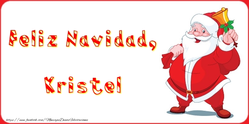 Felicitaciones de Navidad - Feliz Navidad, Kristel