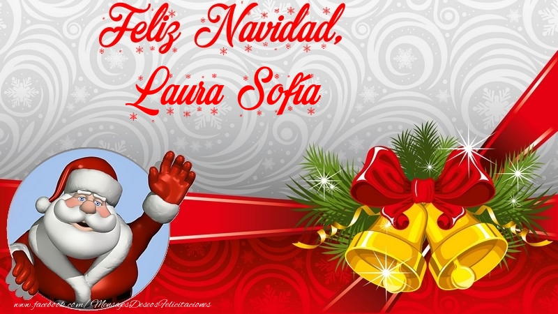 Felicitaciones de Navidad - Papá Noel | Feliz Navidad, Laura Sofía