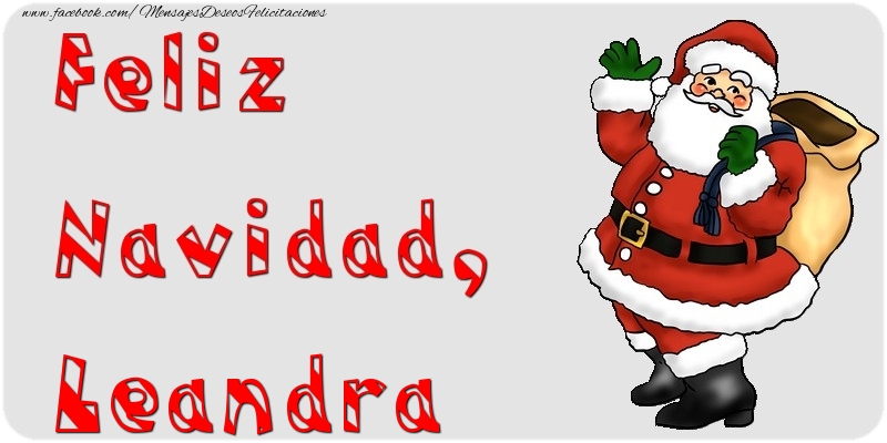 Felicitaciones de Navidad - Papá Noel | Feliz Navidad, Leandra