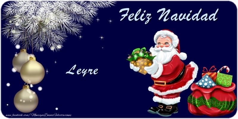 Felicitaciones de Navidad - Feliz Navidad Leyre
