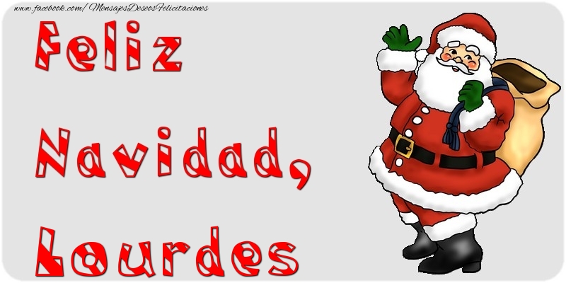 Felicitaciones de Navidad - Papá Noel | Feliz Navidad, Lourdes