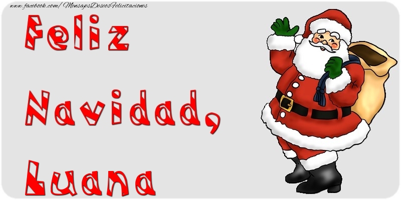 Felicitaciones de Navidad - Papá Noel | Feliz Navidad, Luana