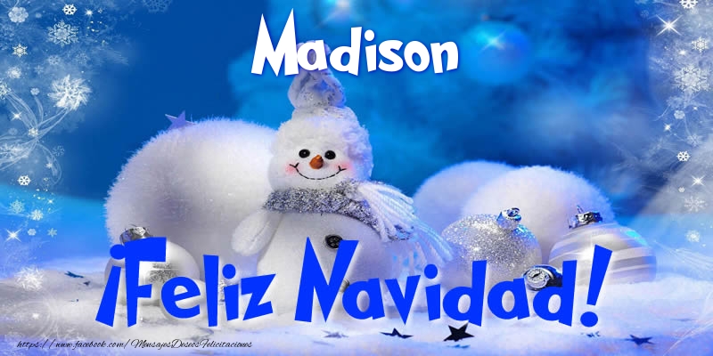 Felicitaciones de Navidad - Muñeco De Nieve | Madison ¡Feliz Navidad!