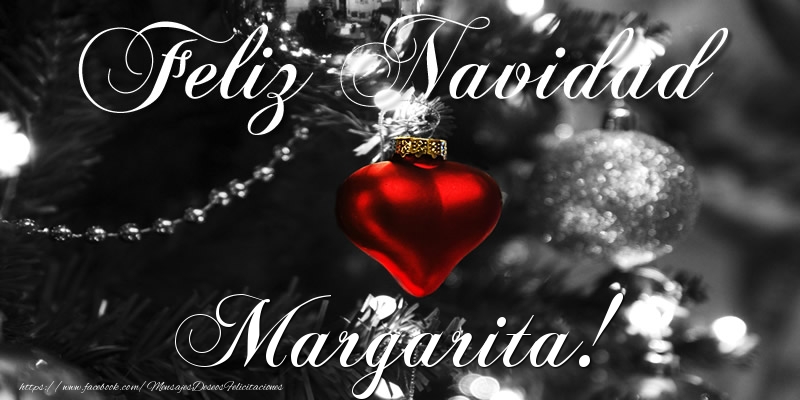 Felicitaciones de Navidad - Feliz Navidad Margarita!
