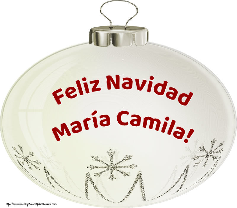 Felicitaciones de Navidad - Feliz Navidad María Camila!