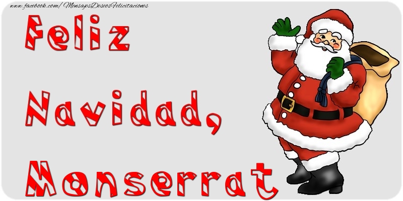 Felicitaciones de Navidad - Papá Noel | Feliz Navidad, Monserrat