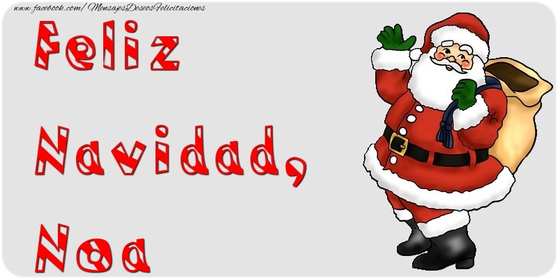 Felicitaciones de Navidad - Feliz Navidad, Noa