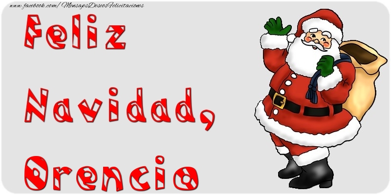 Felicitaciones de Navidad - Feliz Navidad, Orencio